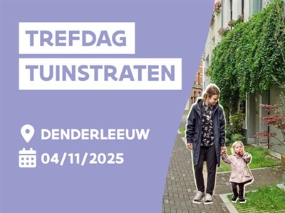 Trefdag Tuinstraten – Denderleeuw